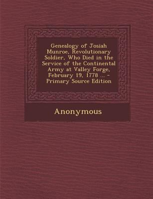 Genealogy of Josiah Munroe, Revolutionary Soldi... 1289438501 Book Cover