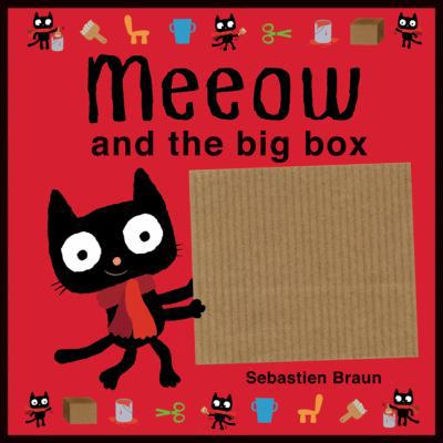 Meeow and the Big Box 1906250863 Book Cover