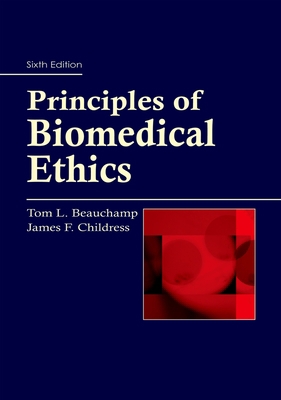 Principles of Biomedical Ethics, 6th edition 0195335708 Book Cover