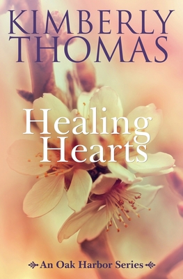 Healing Hearts 1393354203 Book Cover