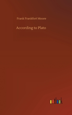 According to Plato 3752444649 Book Cover