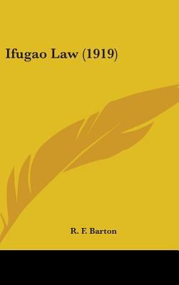 Ifugao Law (1919) 0548980047 Book Cover