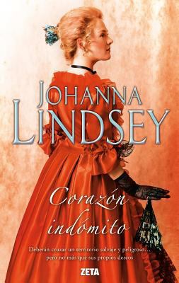 Corazon indomito / A Heart So Wild (Spanish Edi... [Spanish] 8498725852 Book Cover