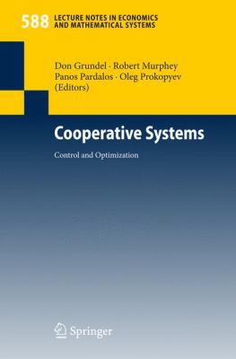 Cooperative Systems: Control and Optimization 3540482709 Book Cover