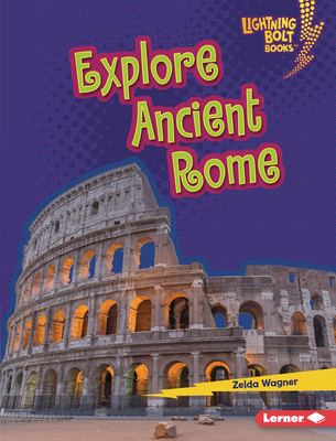 Explore Ancient Rome B0FCDQVMCX Book Cover