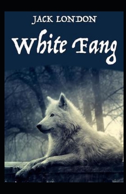 Paperback White Fang Illustrated Book