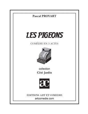 Les pigeons: Comédie en trois actes [French] 2844226205 Book Cover