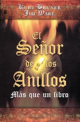 El Senor de los anillos Masque un Libro: Finding God In Lord of The Rings