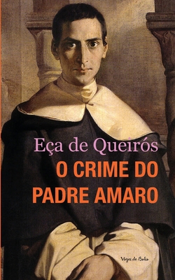 O crime do Padre Amaro (edição de bolso) [Portuguese] 8532660258 Book Cover