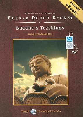 Buddha's Teachings (Tantor Unabridged Classics) 1400157951 Book Cover