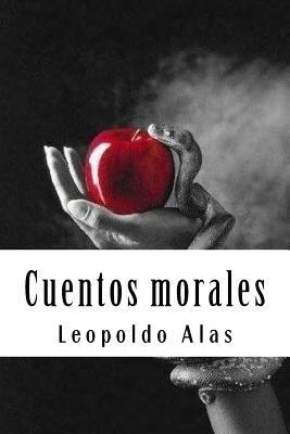 Cuentos morales [Spanish] 1987706129 Book Cover