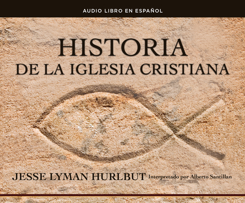 Historia de la Iglesia Cristiana (History of th... 1974927792 Book Cover