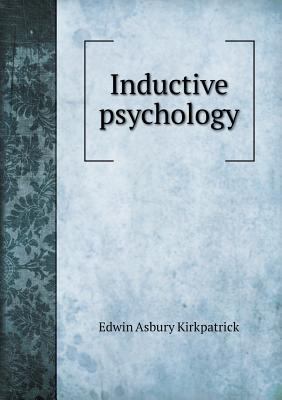 Inductive psychology 5518938608 Book Cover