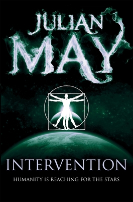 Intervention. Julian May 0230767672 Book Cover