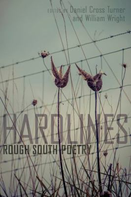 Hard Lines: Rough South Poetry 1611176352 Book Cover