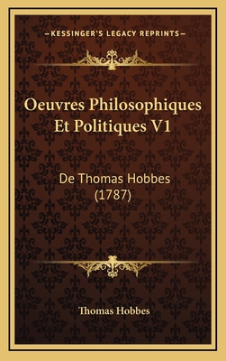 Oeuvres Philosophiques Et Politiques V1: De Tho... [French] 1166262146 Book Cover