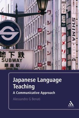 Japanese Language Teaching: A Communicative App... B00820T9XY Book Cover