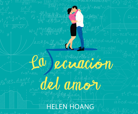 La Ecuación del Amor (the Kiss Quotient) 1690558865 Book Cover