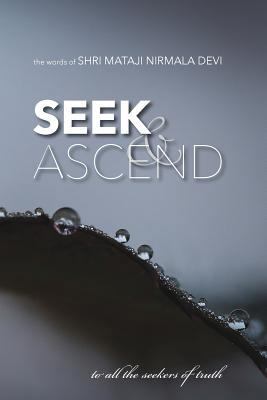 Seek and Ascend 1388582538 Book Cover