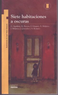 Siete Habitaciones A Oscuras [Spanish] 9700918513 Book Cover