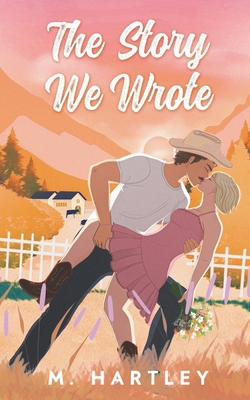 The Story We Wrote B0DN14TB4Y Book Cover