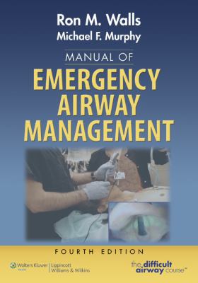 Manual of Emergency Airway Management 1451144911 Book Cover