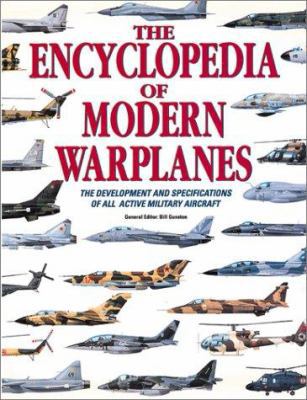 The Encyclopedia of Modern Warplanes: The Devel... 1586632078 Book Cover