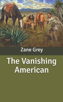 The Vanishing American B086MPD1V7 Book Cover