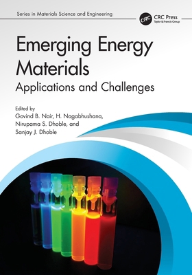 Emerging Energy Materials: Applications and Cha... 103232483X Book Cover