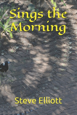 Sings the Morning B08LNR2PCG Book Cover