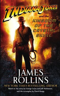 Indiana Jones and the Kingdom of the Crystal Sk... 009192667X Book Cover