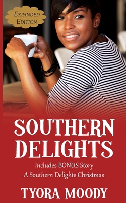 Southern Delights: Expanded Edition B09MDRM7VF Book Cover