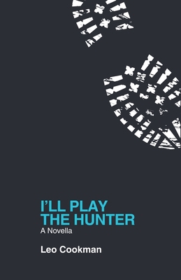 I'll Play the Hunter B0FWXZZ956 Book Cover