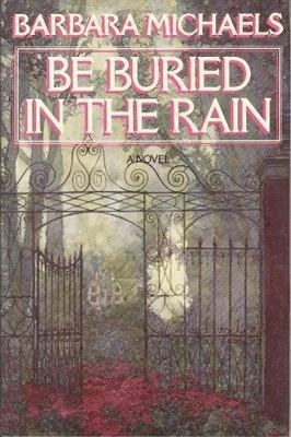 Be Buried in the Rain 0689116187 Book Cover