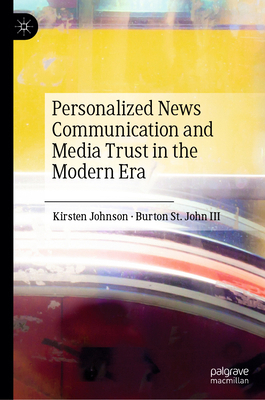 Personalized News Communication and Media Trust... 3031753631 Book Cover