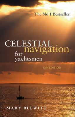 Celestial Navigation for Yachtsmen 1408132125 Book Cover