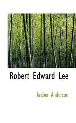 Robert Edward Lee 1117740730 Book Cover