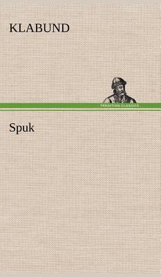 Spuk [German] 3847264672 Book Cover
