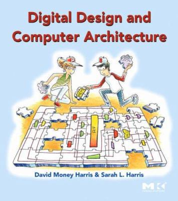 Digital Design and Computer Architecture 0123704979 Book Cover