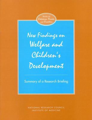 New Findings on Welfare and Children's Developm... 0309056896 Book Cover
