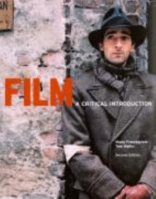 Film: A Critical Introduction 1856695344 Book Cover