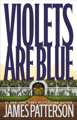 Violets Are Blue 0446678600 Book Cover