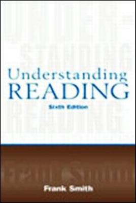 Understanding Reading: A Psycholinguistic Analy... 080584712X Book Cover
