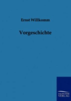 Vorgeschichte [German] 3861959356 Book Cover