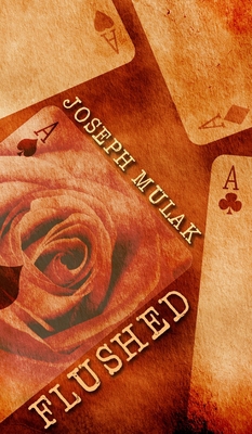 Flushed 1715450744 Book Cover
