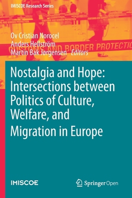 Nostalgia and Hope: Intersections Between Polit... 3030416968 Book Cover