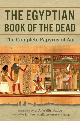 The Egyptian Book of the Dead: The Complete Pap... 1945186658 Book Cover