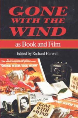 Gone with the Wind as Book and Film 0872498360 Book Cover