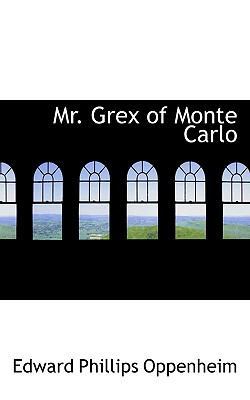 Mr. Grex of Monte Carlo 1117035654 Book Cover