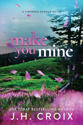 Make You Mine [Large Print] 1954034539 Book Cover